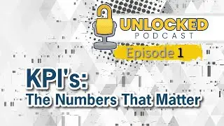 KPIs: The Numbers that Matter