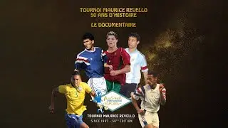 DOCUMENTAIRE : Tournoi Maurice Revello - 50 ans d'histoire