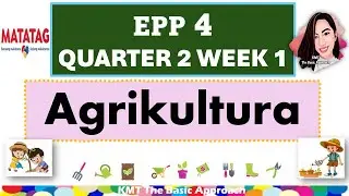 EPP 4 QUARTER 2 WEEK 1 MATATAG CURRICULUM #epp4quarter2week1