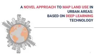 Land use Mapping with OSM and Deep Learning Technology | Free & Open Source Method : part 01