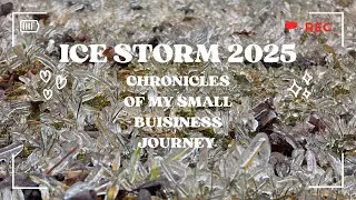 ❄️ Ice Storm Chaos, Power Worries & Prepping for a BIG Store Launch! 🛍️