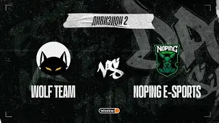 Wolf Team vs NoPing e-sports, DPC SA 2021/22, bo3, game 1 [Mortalles & CrystalMay]