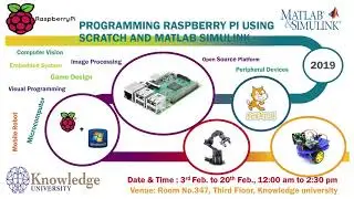 Programming Raspberry Pi Using Scratch and MATLAB Simulink Course