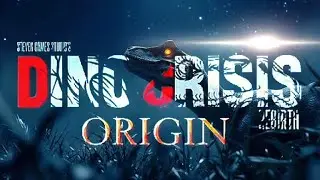 DINO CRISIS ORIGIN - CINEMATIC TRAILER (Fan Made)
