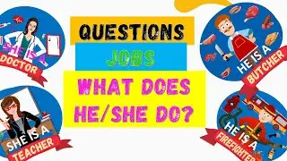 WHAT DOES SHE/HE DO?- JOBS USING HE IS A- SHE IS AN  JOBS QUESTIONS - PREGUNTAS CON  PROFESIONES.