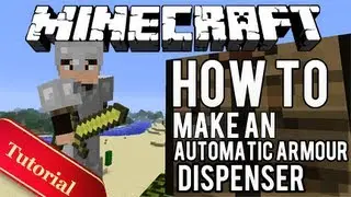 Minecraft: как сделать: &mdash; сделать автоматический дозатор брони
