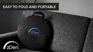 zDen is portable - easy to fold and store or take with you