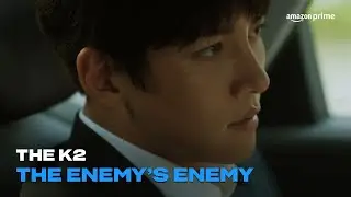 The K2 | The Enemy's Enemy | Amazon Prime