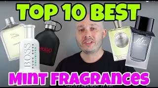 Top 10 Best Mint Fragrances