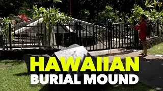 Hawaiian Burial Mound Waikiki, Oʻahu