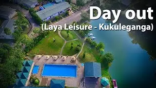 Day out | Laya Leisure - Kukuleganga