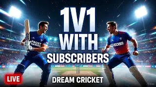 🔴 LIVE: Dream Cricket 25 | PLAYING WITH SUBSCRIBERS🔥 | Dream Cricket 25 #live #gaming #shorts