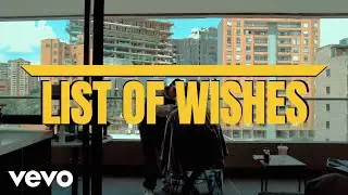 Soch - List of Wishes (Official Music Video)