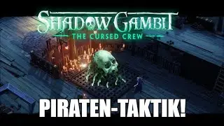 Piraten-Taktik: Shadow Gambit #gameplay