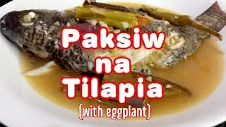Paksiw na Tilapia | Paksiw na Isda