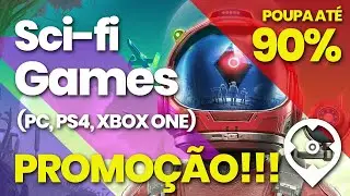 As melhores ofertas para os Sci-Fi games (PC, PS4, Xbox One)