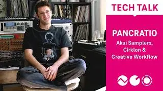 Tech Talk: Pancratio - Akai S950, Cirklon Sequencer & Creative Workflow (Electronic Beats TV)