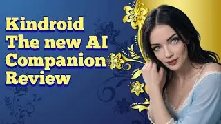 Kindroid Review : Better then Replika ?