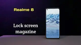 realme lock screen magazine problem auto changing wallpaper problem fixed in realme 8