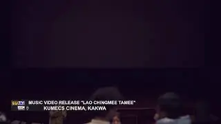 MUSIC VIDEO RELEASE ( LAO CHINGMEE TAMEE )