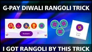 New Tricks to Collect Rangoli stamps in Google pay | Diwali gift Flower & Rangoli stamps