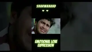 #SHARWANAD 🌹❤️🌹BEST 🌹❤️🌹LOVE🌹❤️🌹 EMOTIONAL 🌹❤️🌹EXPRESSION SCENE🌹❤️🌹@ SILENT BGM