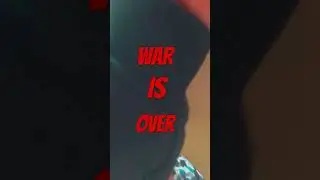 WAR IS OVER&hellip;. #vent