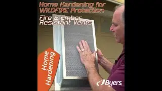 Home Hardening for WILDFIRE Protection - Fire & Ember Resistant Vents
