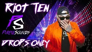 [DROPS ONLY] RIOT TEN @ Rampage Open Air 2019