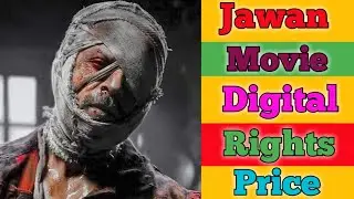 Jawan Film Shocking Digital Rights Price | Jawan OTT Platform Price Update | Jawan Digital Rights