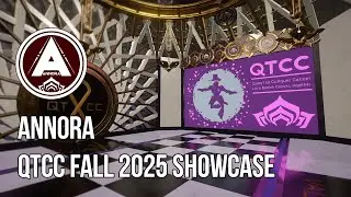 Annora | QTCC Dojo Showcase - Fall 2025 | Warframe