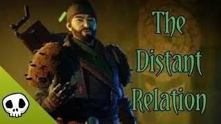 The Distant Relation: Why you have it