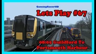 Train Simulator 2017 - Let's Play #67 - South Western Railway - 444 To Portsmouth [1080p 60FPS]