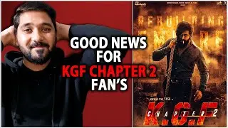 Good News For KGF Chapter 2 | KGF Chapter 2 Update | KGF Chapter 2 Latest Update | Kgf 2 Trailer