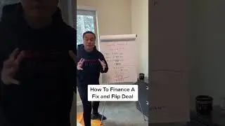How To Finance A Fix and Flip Deal #Shorts