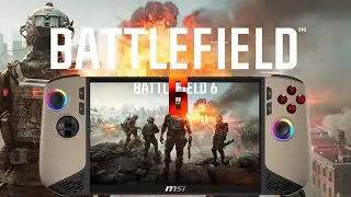 Battlefield 6 on MSI Claw 8 AI+ | XeSS vs FSR Benchmarks (800p to 1200p | 17 W & 30 W TDP Tests)