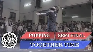 TOGETHER TIME 2016 -  Semi Final Popping 1on1 - MT Pop vs Hozin