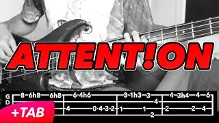 Charlie Puth - Attention (BASS COVER +TABS IN VIDEO)