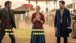 UDOVAC VOJVODA KUPIO JE DJEVOJKU OD 19 GODINA... ALI RANČ JE KRIO TAJNU