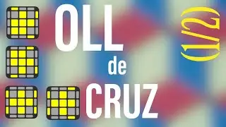 Como montar mais rápido - OLL de cruz (1/2)