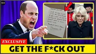 PALACE IN TEARS! Camilla THROWN OUT After William Exposes Diana&rsquo;s Final Letter!