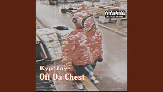 Off Da Chest