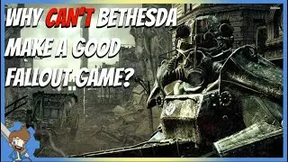 Why Can't Bethesda Make A Good Fallout Game?