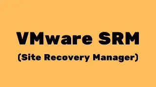 What is VMware SRM (Site Recovery Manager)?