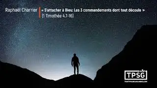 R. Charrier | S'attacher à Dieu (1 Timothée 4.7-16) [Prédication]