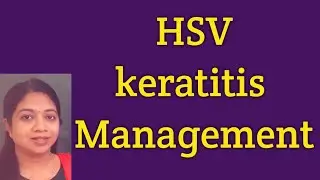Management of HSV keratitis|| Herpes simplex virus| Antivirals|Acyclovir|side effects of antivirals