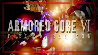 Show off your [ Builds and Skills ] Now in ARMORED CORE 6 PVP