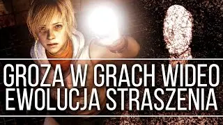 Jak straszą nas gry wideo? Ewolucja horror&oacute;w [tvgry.pl]