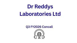 Dr Reddys Laboratories Ltd Q3 FY 2026 Earnings Conference Call