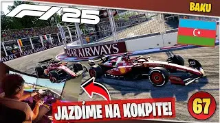 Baku z KOKPITU: v&iacute;kend pln&yacute; boja ⚠️ | F1 25 Kari&eacute;ra #67